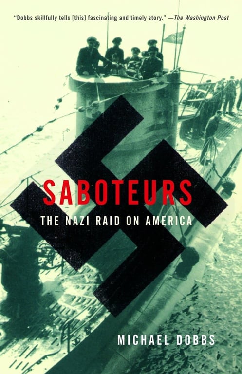 Book: Saboteurs The Nazi Raid on America