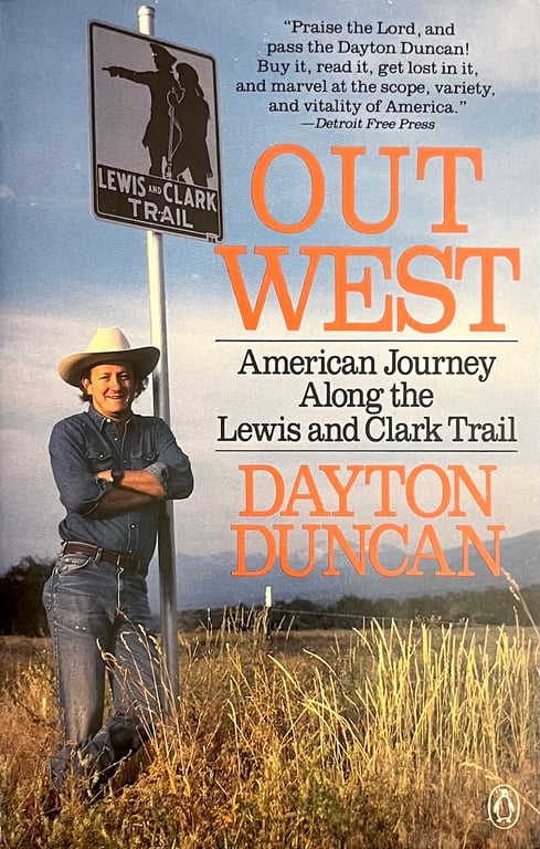 Book: Out West American Journey Along the Lewis and Clark Trail