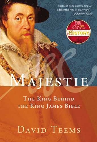 Book: Majestie: The King Behind the King James Bible
