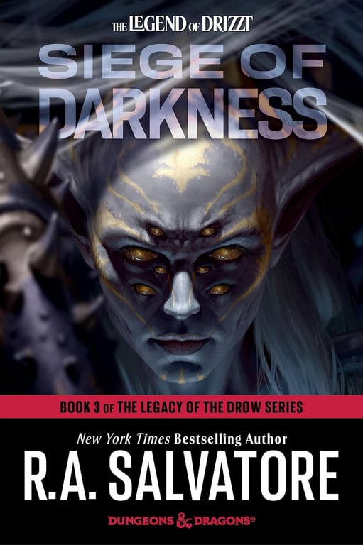 Book: Siege of Darkness: Dungeons & Dragons: Book 3 of The Legacy of the Drow Series (The Legend of Drizzt)