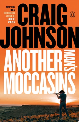 Book: Another Man's Moccasins: A Longmire Mystery