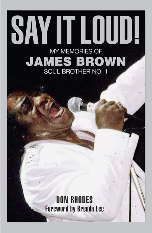 Book: Say It Loud!: My Memories of James Brown, Soul Brother No. 1