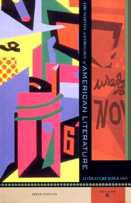 Book: The Norton Anthology of American Literature Since 1945, Vol. E (Sixth Edition)