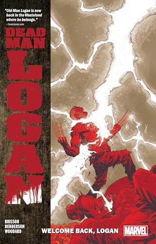 Book: Dead Man Logan Vol. 2: Welcome Back, Logan