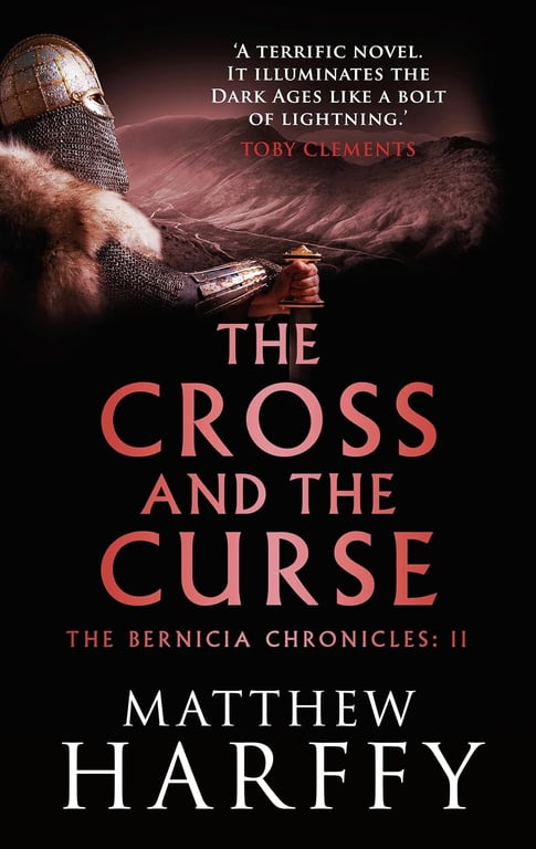 Book: The Cross and the Curse (The Bernicia Chronicles, Book 2)