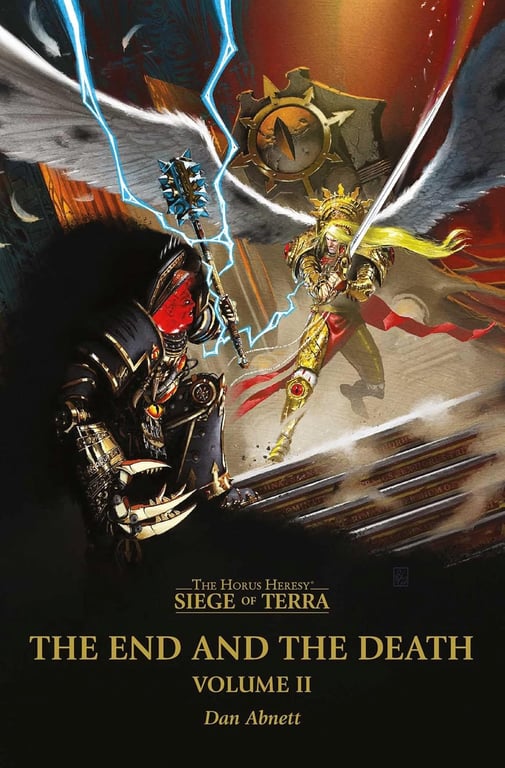 Book: The End and the Death: Volume II (Horus Heresy: Siege of Terra, Book 8, Part 2)