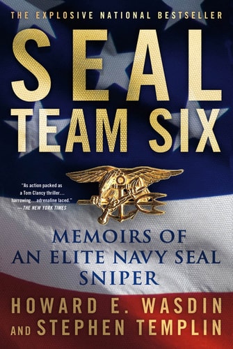 Book: SEAL Team Six: Memoirs of an Elite Navy SEAL Sniper
