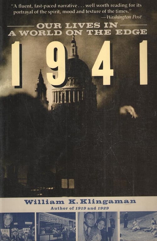 Book: 1941 Our Lives in a World on the Edge