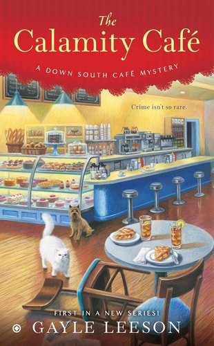 Book: The Calamity Café (A Down South Café Mystery)