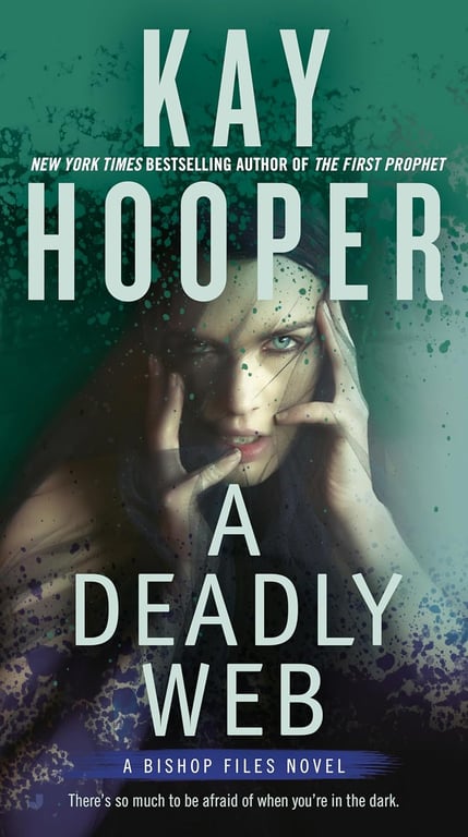 Book: A Deadly Web (Bishop Files, Book 2)