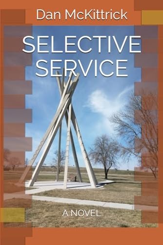 Book: Selective Service: A Novel