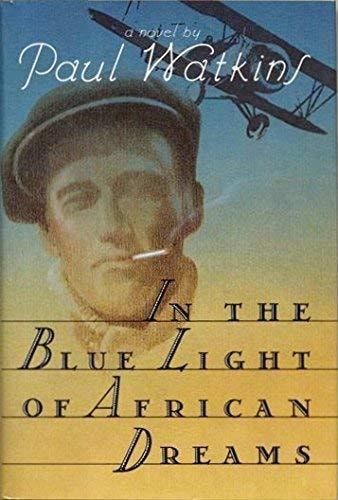 Book: In the Blue Light of African Dreams