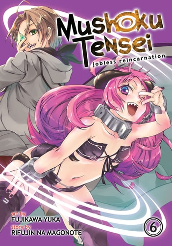 Book: Mushoku Tensei: Jobless Reincarnation (Manga) Vol. 6