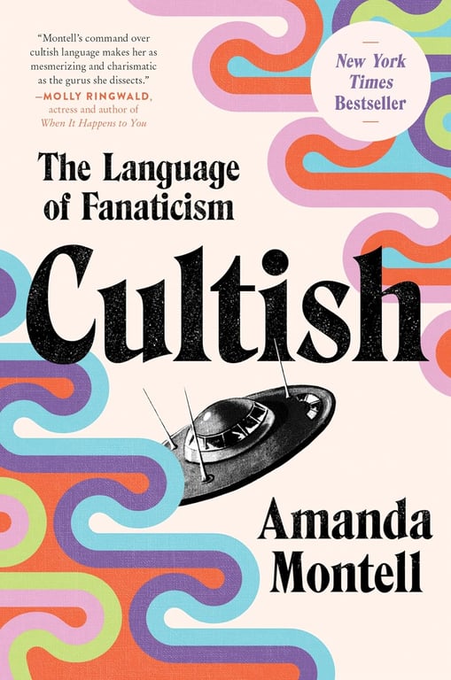 Book: Cultish The Language of Fanaticism