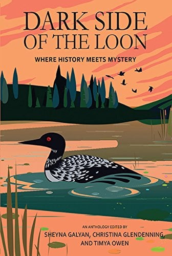 Book: Dark Side of the Loon: Where History Meets Mystery