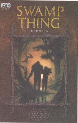 Book: Swamp Thing: Reunion. Originally published in single magazine form as Swamp Thing 57-64