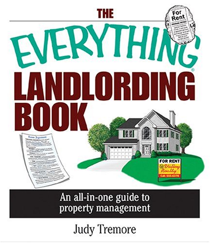 Book: The Everything Landlording Book: An All-in-one Guide To Property Management